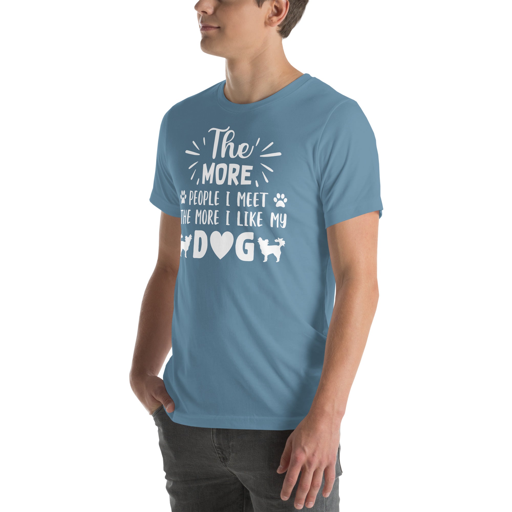 The More I Like Dogs Unisex t-shirt